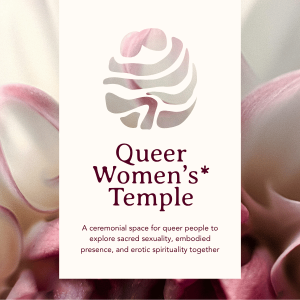 Shamanic Temple presents Queer Women's* Temple Night